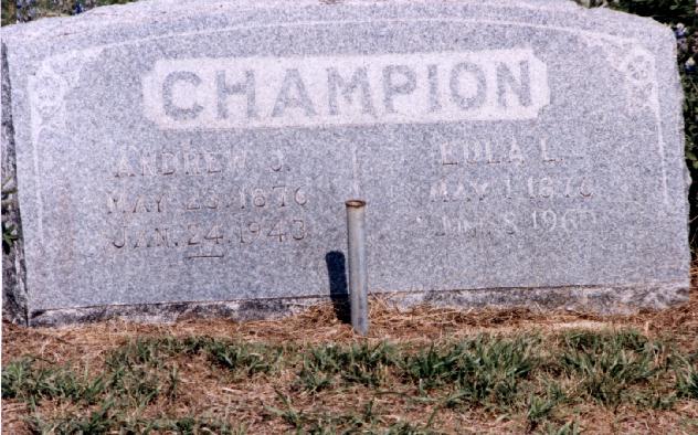 Tombstone of Andrew J. and Eula L. Champion