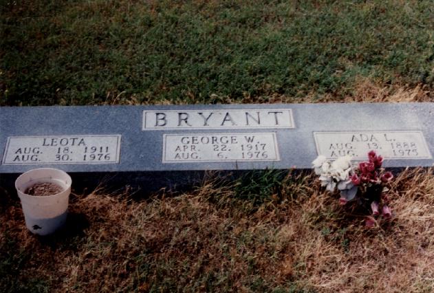 Tombstone of Ada L., George W., and Leota Bryant