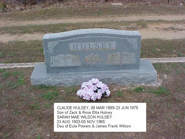 Tombstone of Claude and Mae (Wilson) Hulsey