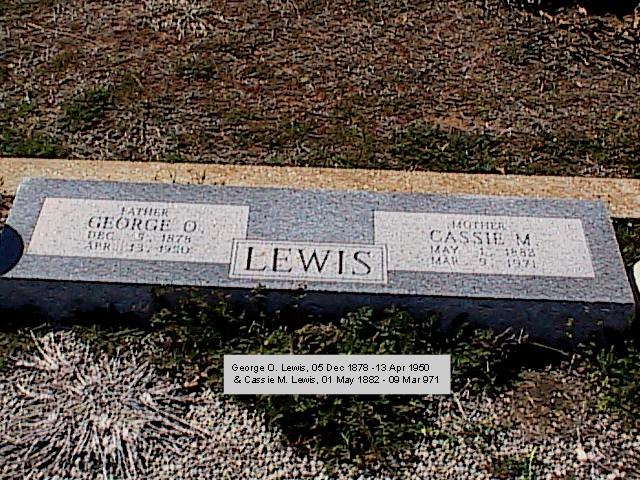 Tombstone of George O. and Cassie M. Lewis