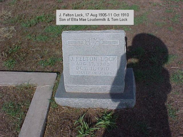 Tombstone of J. Felton Lock