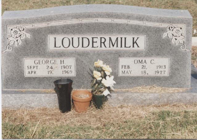 Tombstone of George H. and Oma C. Loudermilk