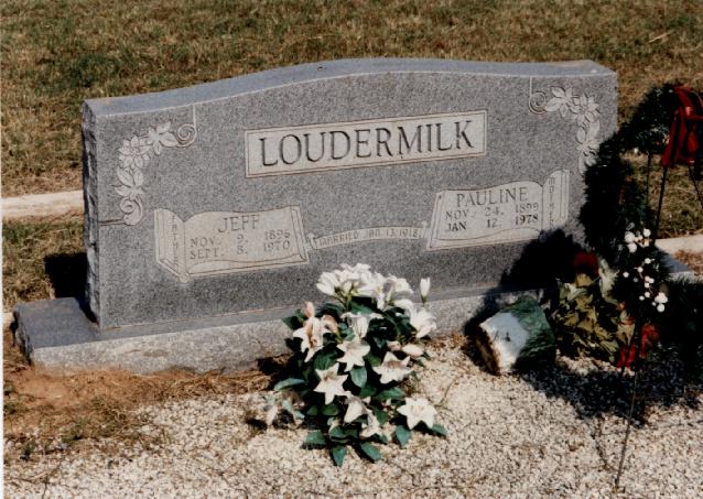 Tombstone of Jeff and Pauline Loudermilk
