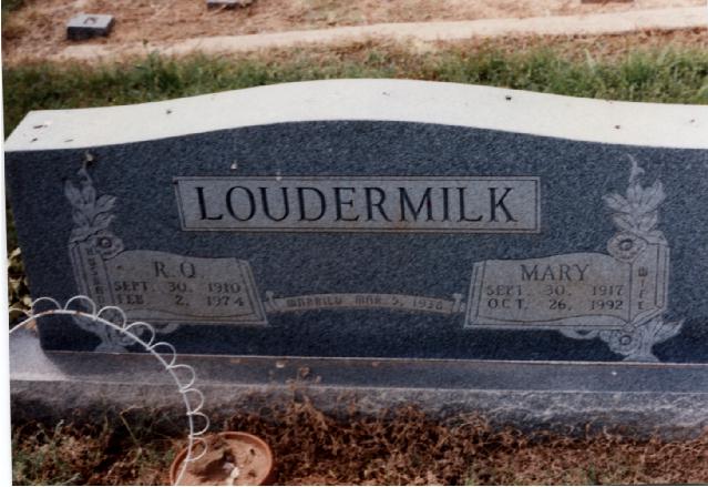 Tombstone of R. Q. and Mary Loudermilk
