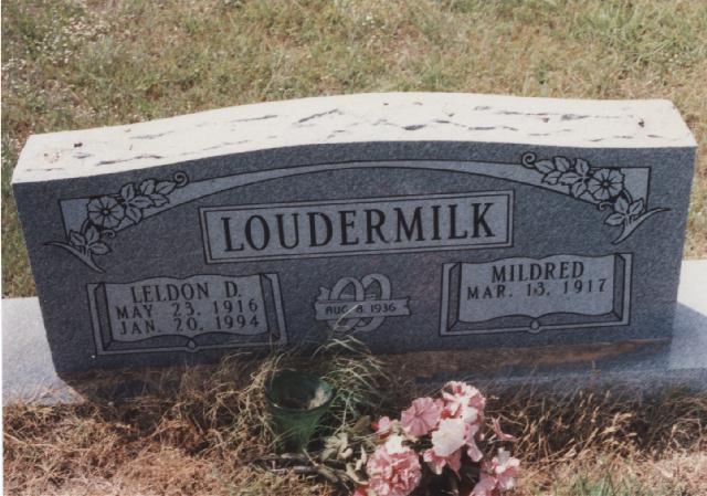 Tombstone of Leldon D. and Mildred Loudermilk