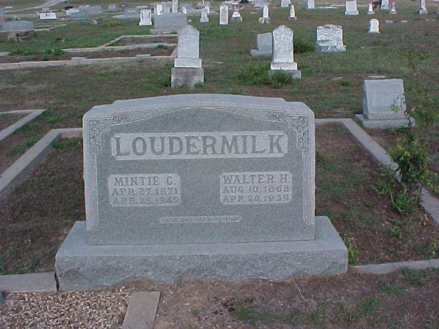 Tombstone of Walter H. and Mintie C. Loudermilk