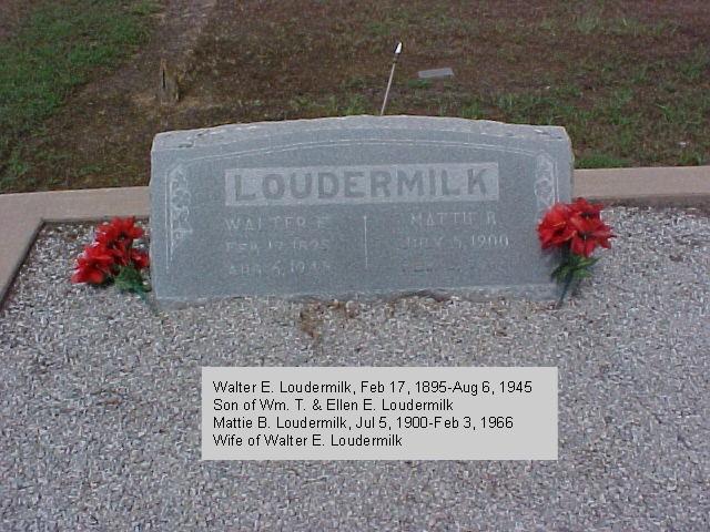 Tombstone of Walter E. and Mattie B. Loudermilk