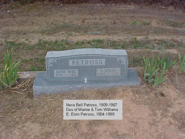 Tombstone of E. Ervin and Neva Bell Petross