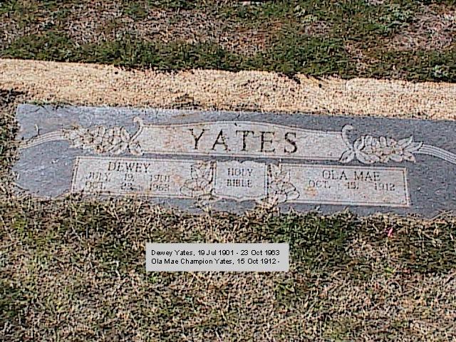 Tombstone of Dewey and Ola Mae Yates