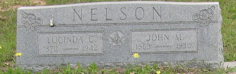 Tombstone of John M. and Lucinda C. Nelson